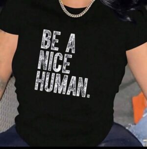 Be a nice human